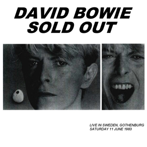 David Bowie 1983-06-11 Gothenburg ,Nya Ullevi Stadium - Sold Out - SQ 8+