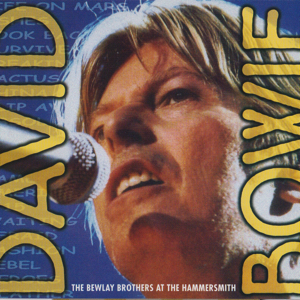 David Bowie 2002-10-02 London Hammersmith Odeon / Carlin Apollo and Maida Vale Studios - The Bewlay Brothers At The Hammersmith - SQ 9