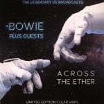 David Bowie Across The Ether (The Legendary US Broadcasts) (1973-1975) – SQ 8 – 9,5