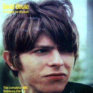 David Bowie A tripper to the last (The Complete BBC Sessions Part 1) - SQ 8,5