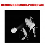 David bowie 1976-04-08 Düsseldorf ,Philipshalle – Bending Sound – SQ 7+