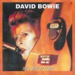 David Bowie 1974-09-05  Los Angeles, Universal Amphitheatre – Big Brother – SQ -9