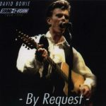 David Bowie 1990-05-21 Tacoma ,The Tacoma Dome – By Request – (3rd gen tape) – SQ 8,5