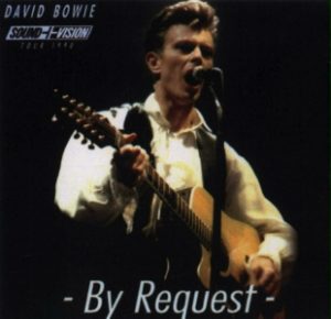 David Bowie 1990-05-21 Tacoma ,The Tacoma Dome - By Request - (3rd gen tape) - SQ 8,5