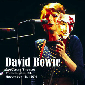 David Bowie 1974-11-18 Philadelphia ,Spectrum Theatre - Philadelphia 1974 - (source Dave Peters) - SQ 7+