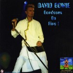 David Bowie 1997-06-17 Bordeaux ,La Medocquine – Bordeaux On Fire – SQ 8,5