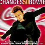 David Bowie 1997-01-09 New York ,Madison Square Gardens – Changes 50 Bowie – SQ 9