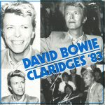 David Bowie 1983-03-17 London ,Claridge’s Hotel – Claridges ’83 – (7″ vinyl single) – SQ 8,5