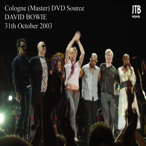 David Bowie 2003-10-31 Koln ,Köln arena - Stars In Your Eyes - SQ 8+