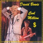 David Bowie 1983-05-30 San Bernardino ,Glen Helen Regional Park ,US Festival  – Cool Million – SQ 8+