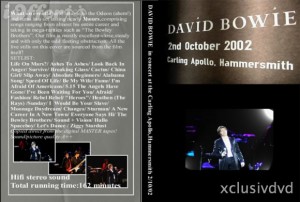 David Bowie 2002-10-02 London ,Hammersmith Odeon - In Concert at the Carling Apollo ,hammersmith 2/10/02 - (audience recording)