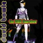 David Bowie 1973-10-00 London ,The Marquee Club 18,19 and 20 October – 1980 Floorshow – SQ 9