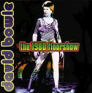 David Bowie 1973-10-00 London ,The Marquee Club 18,19 and 20 October - 1980 Floorshow - SQ 9