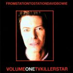 David Bowie From Station To Station Volume One TV Killer Star ( TV Compilation 1978-2003) – SQ 9+