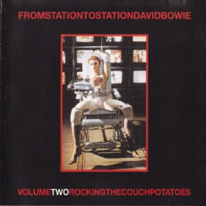 David Bowie From Station To Station Volume Two Rocking The Couch (Various Venues and TV Shows 1972-1999) - SQ 9+