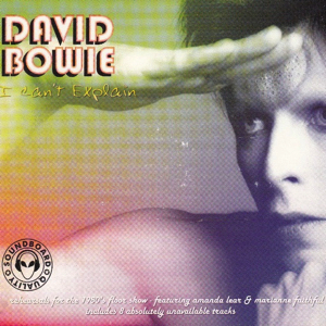 David Bowie I Can't Explain (1980 Floorshow Outtakes) - SQ 6,5 - 9