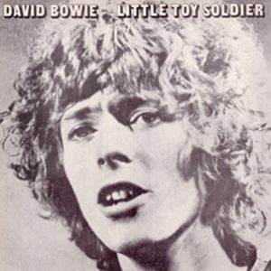 David Bowie Little Toy Soldier – Alternative versions - recorded 1969 - SQ 8,5