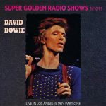 David bowie 1974-09-05 Los Angeles ,Universal Amphitheatre – Live In Los Angeles 1974 Part One – SQ -9