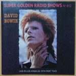 DavidBowie 1974-09-05 Los Angeles ,Universal Amphitheatre – Live In Los Angeles 1974 Part Two – SQ -9