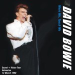 David Bowie 1990-03-12 Edmonton ,Northlands Coliseum – Move Me Touch Me – SQ 8