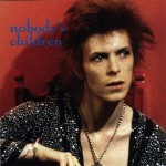 David Bowie Nobody’s Children (BBC sessions – The Essential David Bowie Vol.3) – SQ 8,5