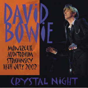 David Bowie 2002-07-18 Montreaux , Auditorium Stravinsky - Cristal Night - (36th Montreux Jazz Festival) - SQ 8,5