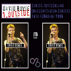 David Bowie 1996-02-14 Zurich ,Hallenstadion - Outside In Switzerland - SQ 8