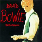 David Bowie Outta Space (Compilation 1969-1970) – SQ 8-9