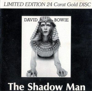 David Bowie The Shadow Man - Rare Outtakes 1971 Studio Outtakes - SQ 8,5