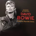 David Bowie 1987-06-06 Berlin ,Platz der Republik – Standing By The Berlin Wall – SQ -9