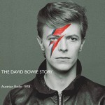 David Bowie The David Bowie Story (Austrian Radio 1978) – SQ 8,5