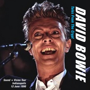 David Bowie 1990-06-12 Indianapolis ,Deer Creek - Tales From The Crypt - SQ 8