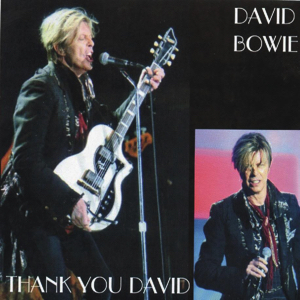 David Bowie 2004-01-16 Chicago ,Rosemont Theater - Thank You David - SQ -9