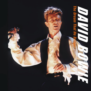 David Bowie 1990-04-20+21 Brussels ,Vorst Nationaal - The Dreams That He Brings - SQ 8