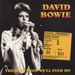 David Bowie 1973-07-03 London ,Hammersmith Odeon (SBD) – Last Show We’ll Ever Do – SQ 9