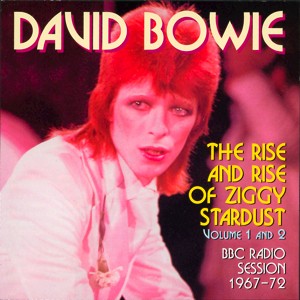 David Bowie The Rise And Rise of Ziggy Stardust Volume 1 and 2 - (BBC Sessions 1967-1971)