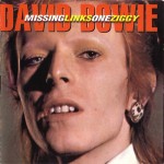 David Bowie Missing Links One Ziggy – (Studio Outtakes 1970-1973) – SQ 9