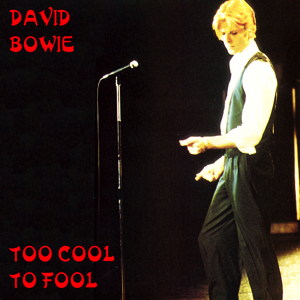 David Bowie 1976-05-04 London ,Wembley Empire Pool - Too Cool To Fool - SQ 7+