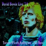 David Bowie 1974-06-16 Toronto ,O’Keefe Auditorium – Toronto ’74 – (late show) – SQ 7,5