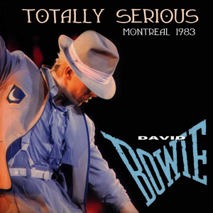 David Bowie 1983-07-13 Montreal ,Montreal Forum - Totally Serious - SQ 9