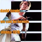 David Bowie 1978-05-22 Wien ,Stadthalle – We Can Be Heroes – SQ 8