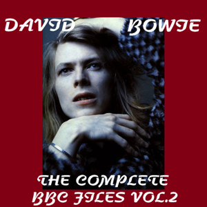 David Bowie The Complete BBC Files Vol 2 - (BBC Sessions 1967 - 1971) - SQ 8