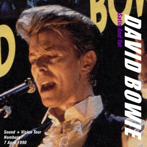 David Bowie 1990-04-07 Hamburg ,Alsterdorfer Sporthalle - Satin And Tat - (Off master) SQ 8+
