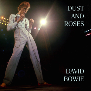 David Bowie 1974-07-01 Atlanta ,Fox Theater - Dust And Roses - SQ 6,5