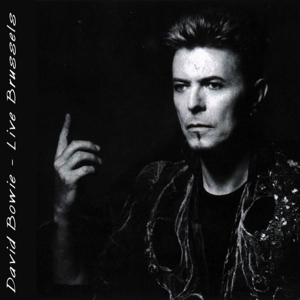 David Bowie 1983-05-18 Brussels ,Vorst Nationaal - Live In Brussels - (low gen - alternate recording) - SQ 7+