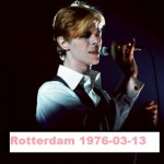 David Bowie 1976-05-13 Rotterdam ,Ahoy Sports Palais (Helden label) – SQ 7,5