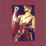 David Bowie 1978-05-02 Ottawa, Civic Centre – Listen Bowie – SQ 7+