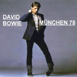 David Bowie 1978-05-20 Munich ,Olympiahalle (new tape) SQ 7+