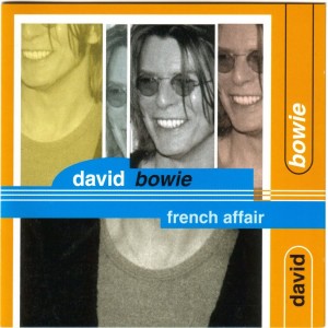 David Bowie 1999-10-14 Paris ,Elysee Montmartre - French Affair - (Soundboard) - SQ -10