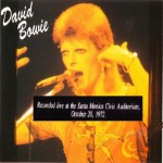 David Bowie 1972-10-20 Santa Monica ,Civic Auditorium (Cleveland WMMS broadcast ,RAW) – SQ 9,5